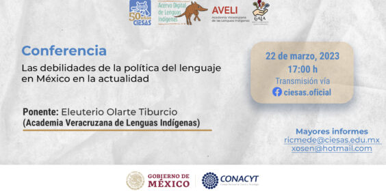 Conferencia «Las debilidades de la política del lenguaje en México en la actualidad»